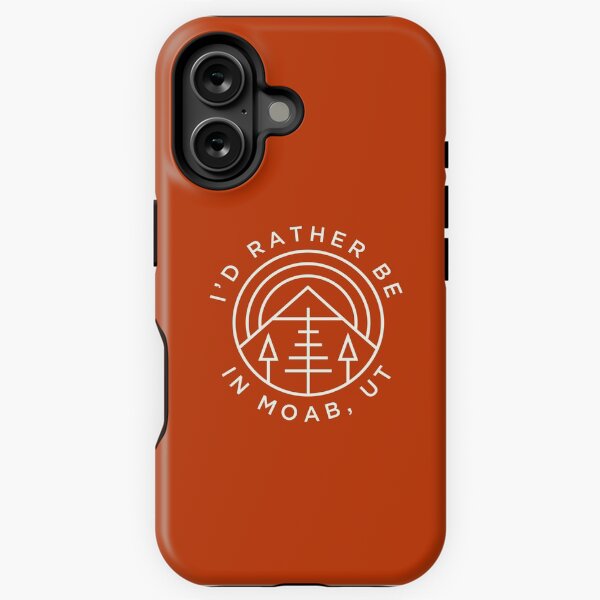 Item preview, Moab Utah I'd Rather Be In Moab Arches Canyonlands designed and sold by yelly123.