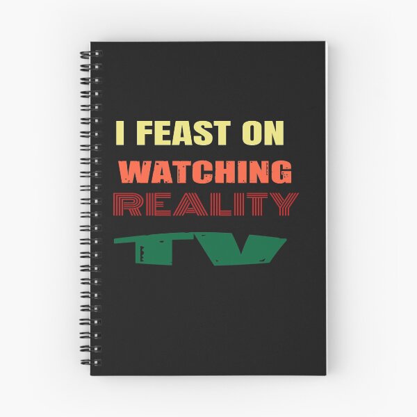 Item preview, I Feast On Watching Reality TV designed and sold by WowAllinOne.