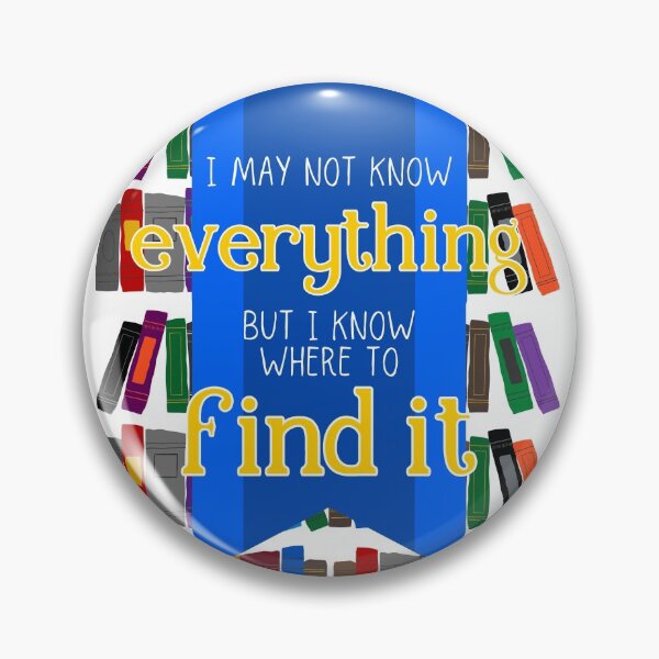 Item preview, I May Not Know Everything But I Know Where to Find It designed and sold by YANovelDesigns.