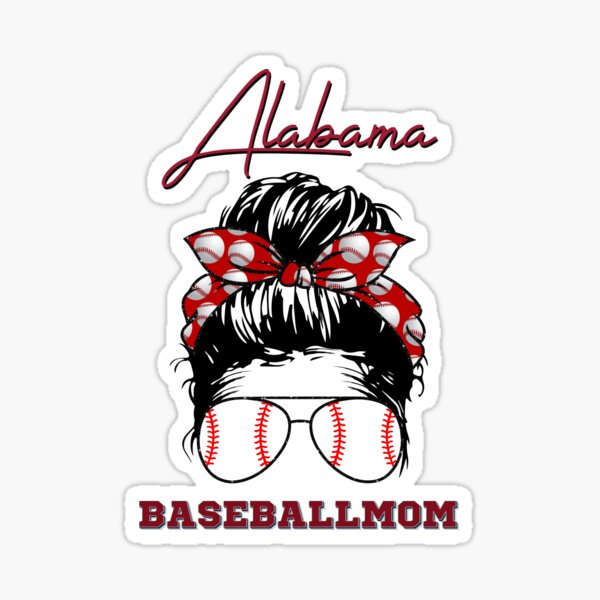 Item preview, Alabama BaseballMom designed and sold by JordanHolmes.