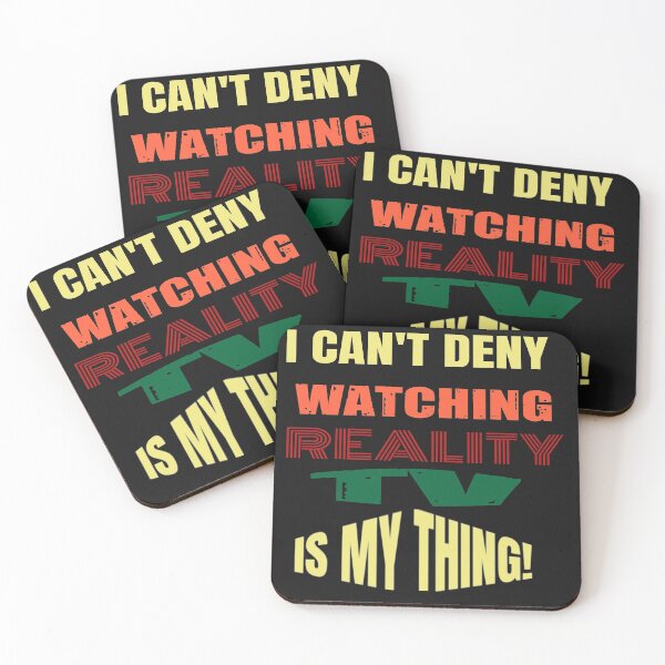 Item preview, I Can't Deny Watching Reality TV Is My Thing! designed and sold by WowAllinOne.
