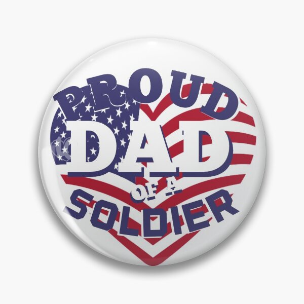 Item preview, Proud Dad of a Soldier, Soldier Dad, Support Armed Forces designed and sold by LifeCrush.