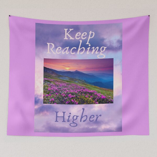 Item preview, KEEP REACHING HIGHER designed and sold by BOSSERY.
