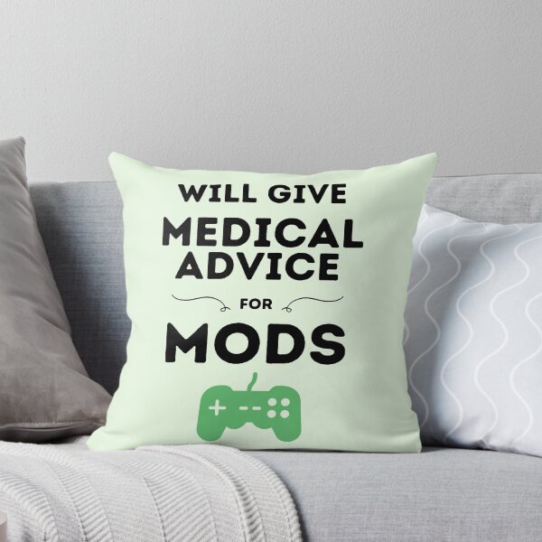 Item preview, Will Give Medical Advice For Mods designed and sold by DocTeen.