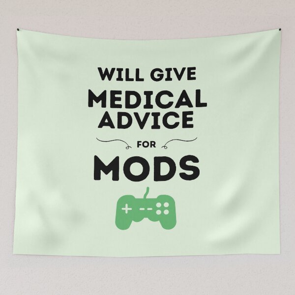 Item preview, Will Give Medical Advice For Mods designed and sold by DocTeen.