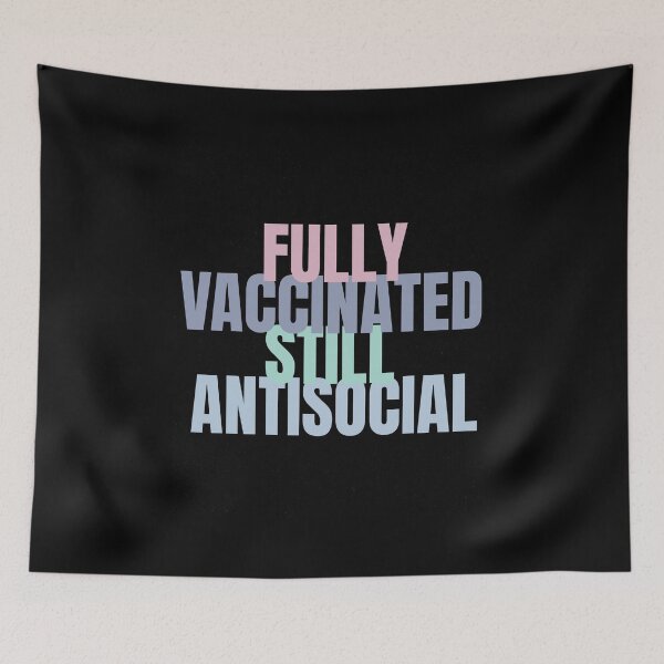 Item preview, Funny Fully Vaccinated Still Antisocial Vaccine designed and sold by modern-wave.