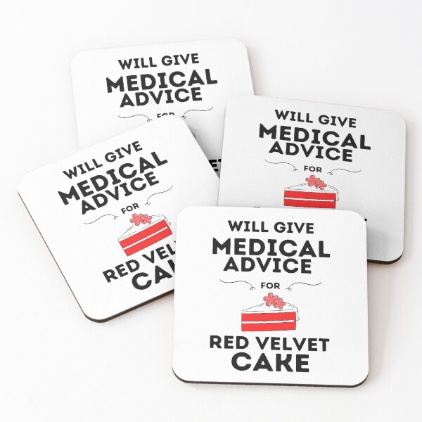 Item preview, Will Give Medical Advice For Red Velvet Cake designed and sold by DocTeen.