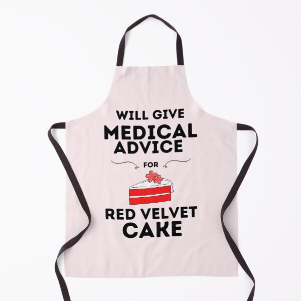 Item preview, Will Give Medical Advice For Red Velvet Cake designed and sold by DocTeen.