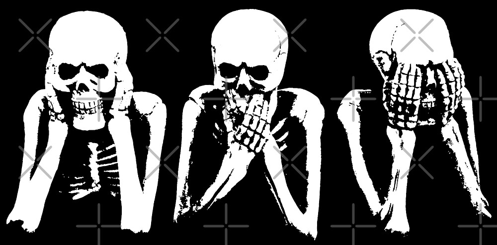 "Hear no evil, speak no evil, see no evil" by monsterplanet | Redbubble