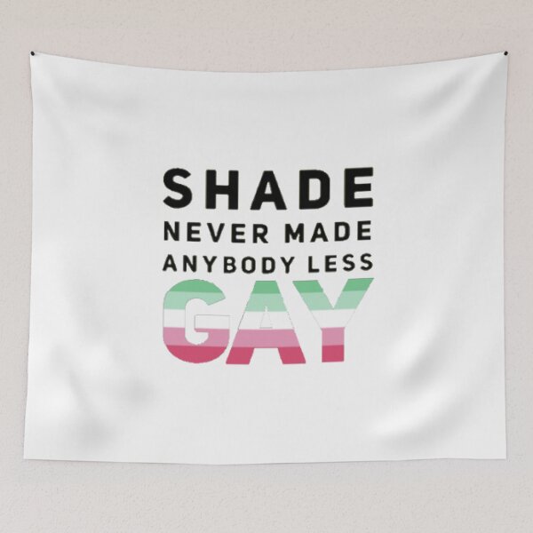 Item preview, Shade Never Made Anybody Less Abro (White) designed and sold by UnicornPeeps.