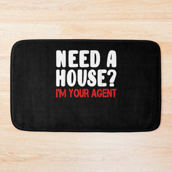 Item preview, Need A House I'm Your Agent Real Estate Agent Appreciation  designed and sold by manidala.