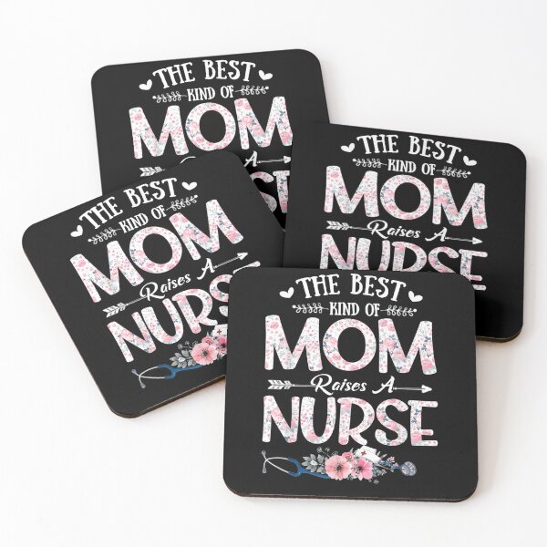 Item preview, Best Kind Of Mom Raises A Nurse Mothers Day  designed and sold by manidala.