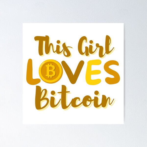Item preview, This Girl Loves Bitcoin Gold Design designed and sold by SweetAndSpice.