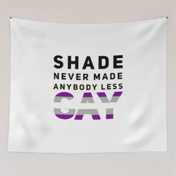 Item preview, Shade Never Made Anybody Less Greysexual (White) designed and sold by UnicornPeeps.