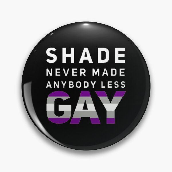 Item preview, Shade Never Made Anybody Less Greysexual (Black) designed and sold by UnicornPeeps.