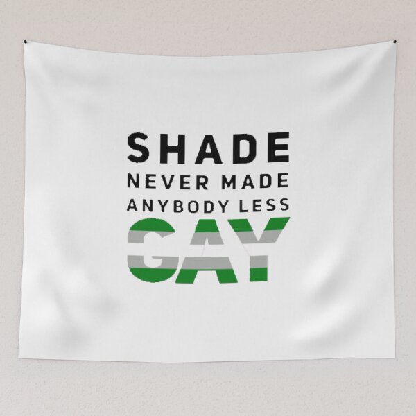 Item preview, Shade Never Made Anybody Less Greyromantic (White) designed and sold by UnicornPeeps.