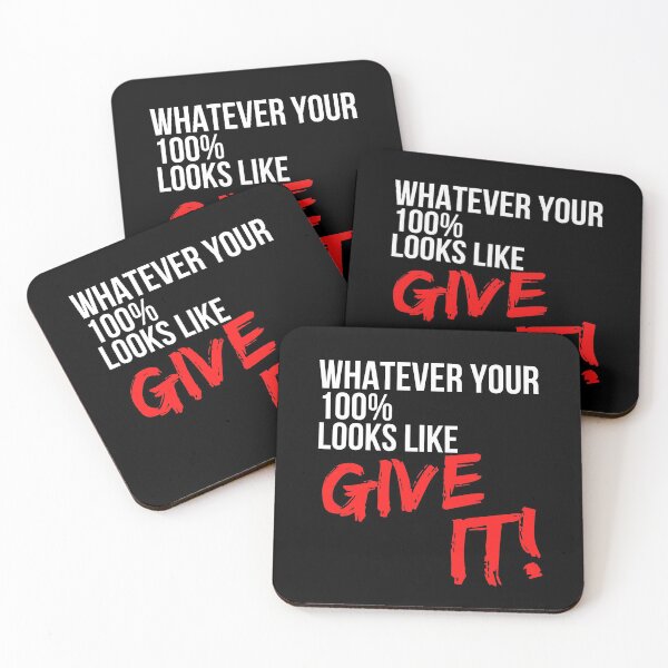 Item preview, Whatever Your 100 Percent Looks Like Give It - Motivational Mindset designed and sold by CWolff.