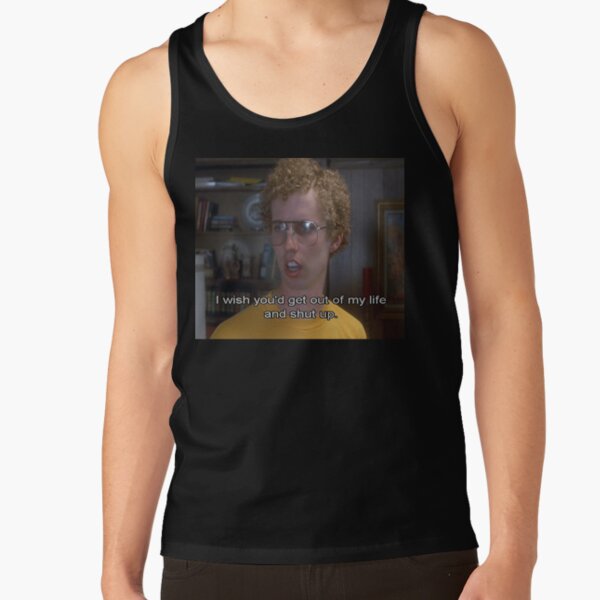 Napoleon Dynamite quotes to live by Tank Top