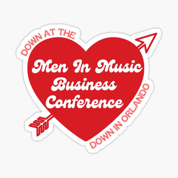 Down At The Men In Music Business Conference Sticker