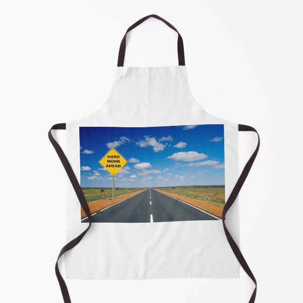 Item preview, Hard Work Ahead Highway Middle Of Nowhere Funny Ironic Absurd designed and sold by CBCreations73.