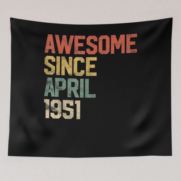 Item preview, Awesome Since April 1951 Men Woman 70th Birthday 70 Year Old  designed and sold by manidala.