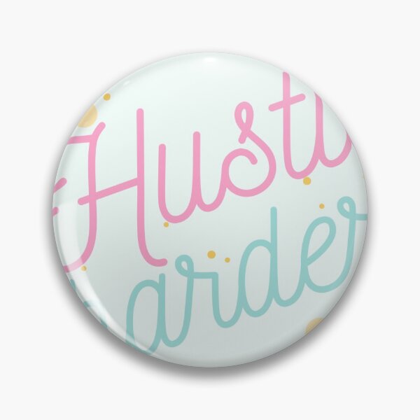 Item preview, Hustle Harder designed and sold by popular.