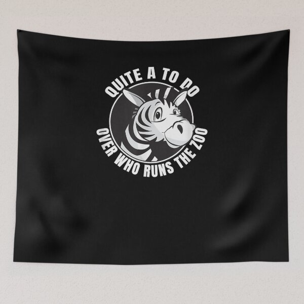 Item preview, Quite A To Do Over Who Runs The Zoo Zebra Black White  designed and sold by manidala.