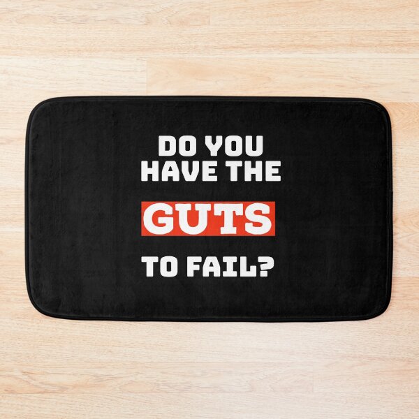 Item preview, Do you have the guts to fail? designed and sold by ImaginateStores.