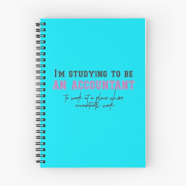 Item preview, I'm Studying To Be An Accountant. Humorous designed and sold by luvmhykdesigns.