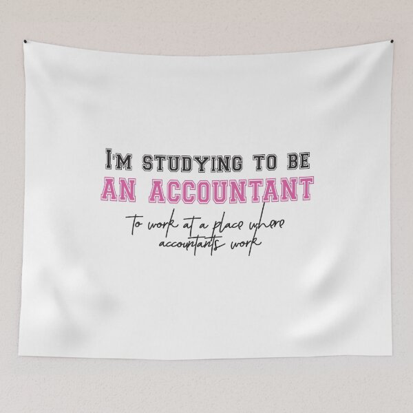 Item preview, I'm Studying To Be An Accountant. Humorous designed and sold by luvmhykdesigns.