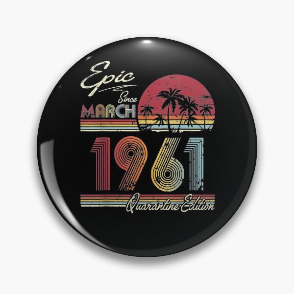 Item preview, Epic Since March 1961 60 Years 60th Quarantine Birthday  designed and sold by manidala.