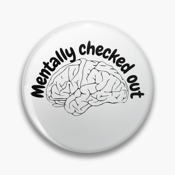 Item preview, mentally checked out designed and sold by XNiZUN.