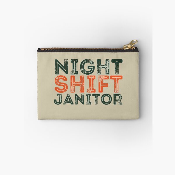 Item preview, Night Shift Janitor designed and sold by brooklyntowner.