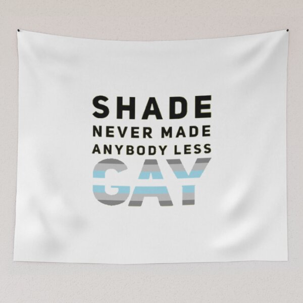 Item preview, Shade Never Made Anybody Less of a Demiboy (White) designed and sold by UnicornPeeps.