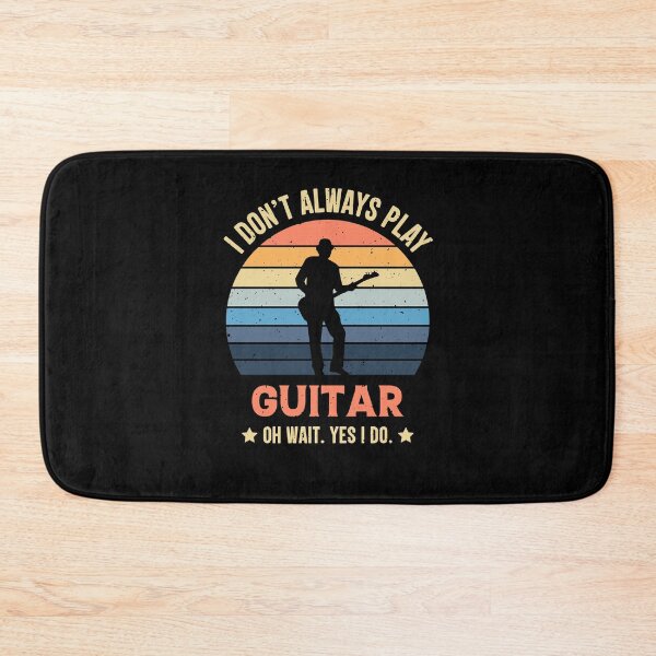 Item preview, I Don't Always Play Guitar Oh Wait Yes I Do Retro Vintage designed and sold by RedQuality.