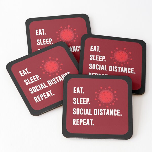Item preview, Eat. Sleep. Social Distance. Repeat. designed and sold by johnnyp1975.