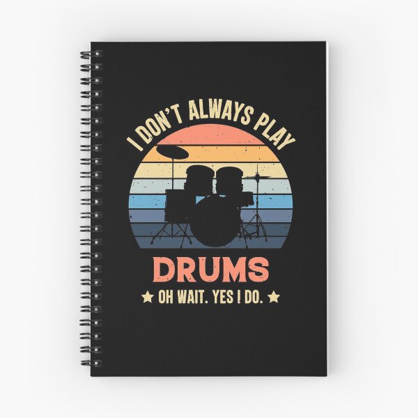 Item preview, I Don't Always Play Drums Oh Wait Yes I Do Retro Vintage designed and sold by RedQuality.