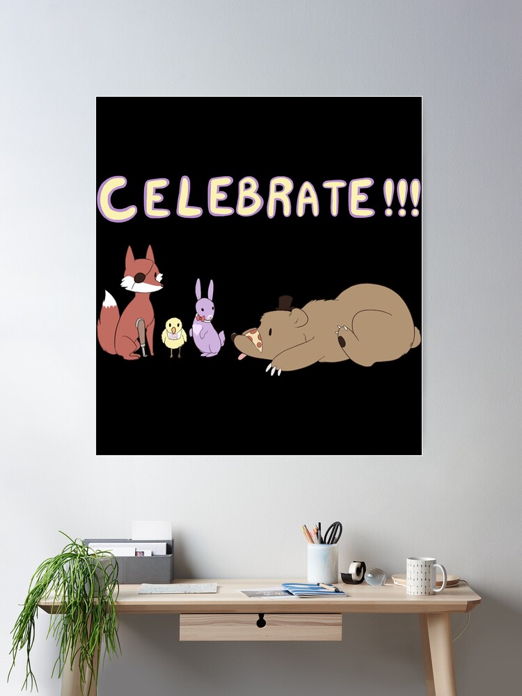 FrxzenLuke on X: FNaF 2 Celebrate Poster with the Classic