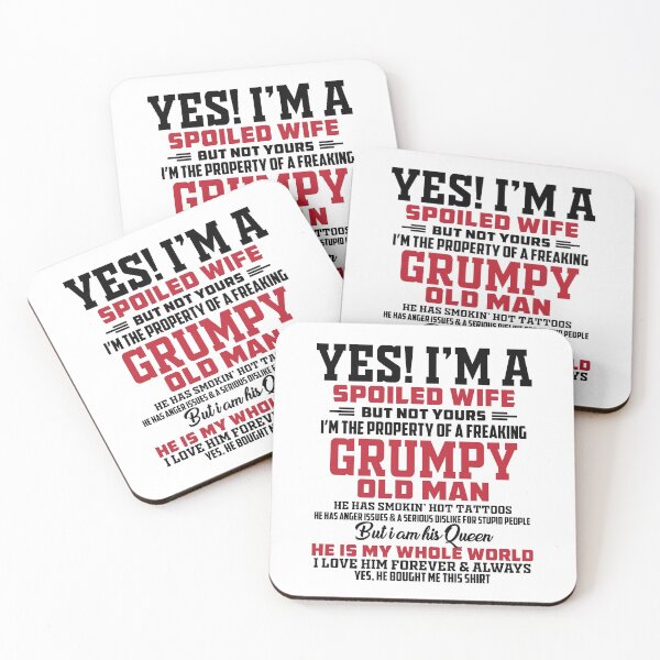 Item preview, yes! i'm a spoiled wife but not yours i'm the property of a freaking grumpy old man designed and sold by hasanmasud.