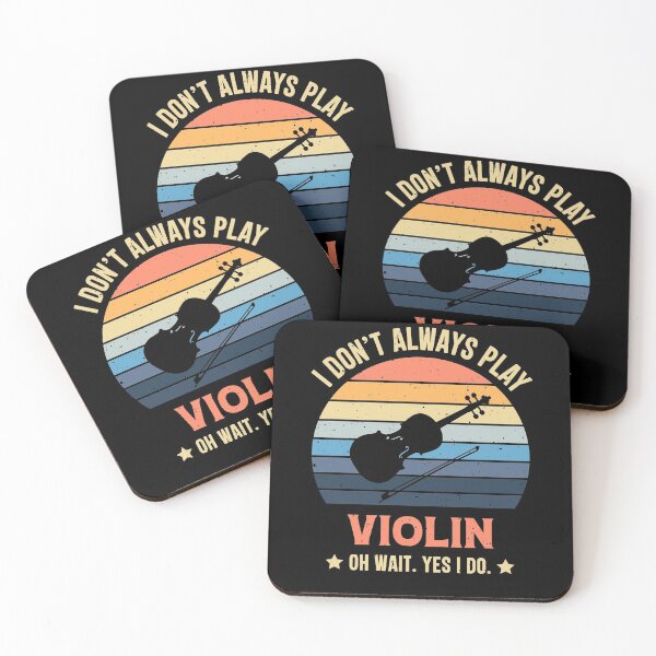 Item preview, I Don't Always Play Violin Oh Wait Yes I Do Retro Vintage designed and sold by RedQuality.