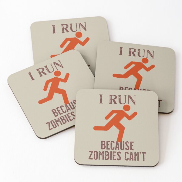 Item preview, I run because zombies can't designed and sold by sandpiperstudio.
