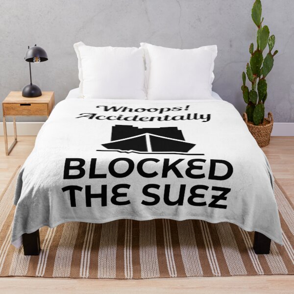 Item preview, Whoops Accidentally Blocked the Suez Ever Given Container Ship Stuck Suez Canal designed and sold by WPahat.