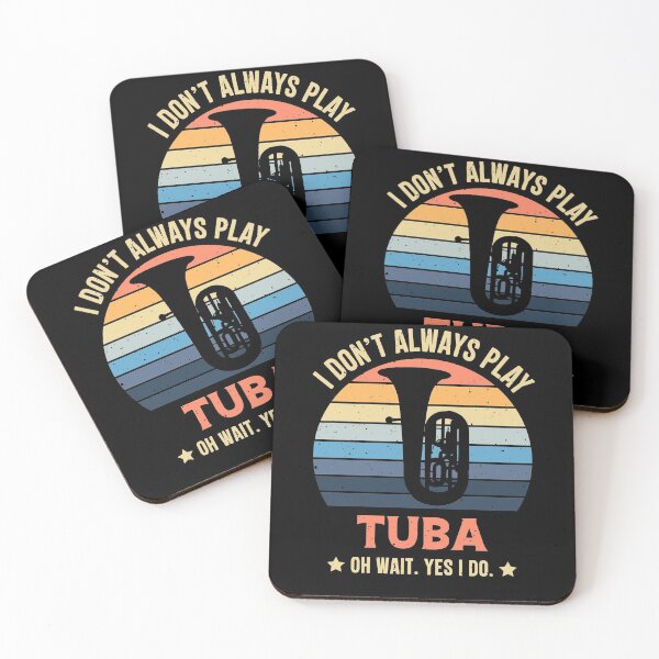 Item preview, I Don't Always Play Tuba Oh Wait Yes I Do Retro Vintage designed and sold by RedQuality.