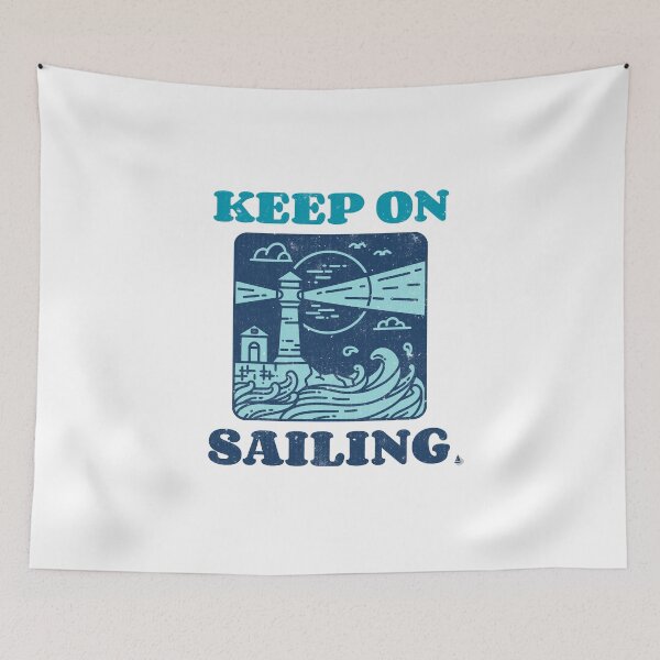 Item preview, Keep On Sailing - For True Sailing Lovers designed and sold by Passion-For-Sea.