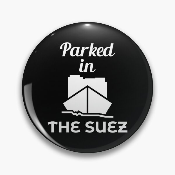 Item preview, Parked in The Suez Ever Given Container Ship Stuck Suez Canal designed and sold by WPahat.
