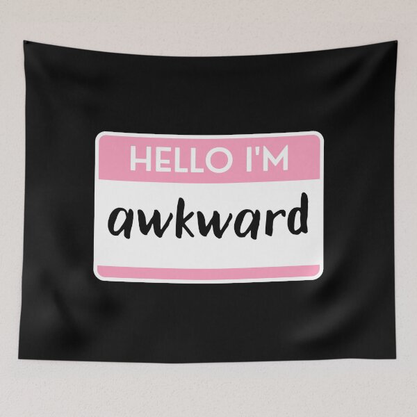 Item preview, Hello I'm Awkward designed and sold by M-Artie.