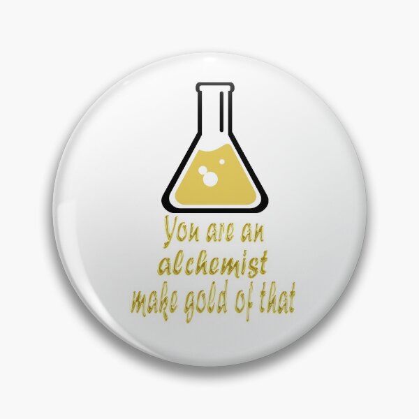 Item preview, Fuuny science and technology You are an alchemist make gold of that ,gift idea for lovers science designed and sold by Mac Store.