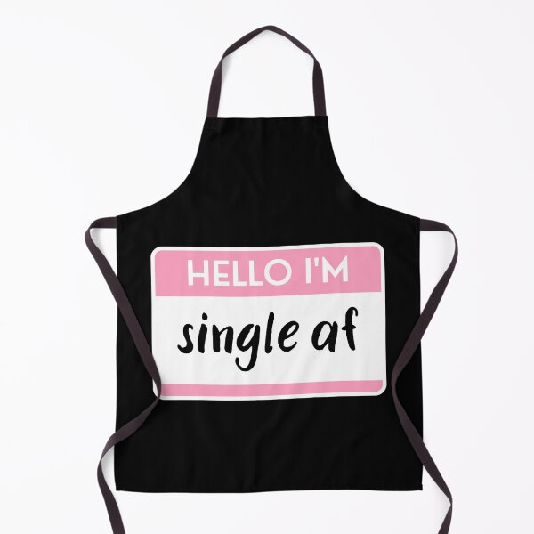 Item preview, Hello I'm Single Af designed and sold by M-Artie.