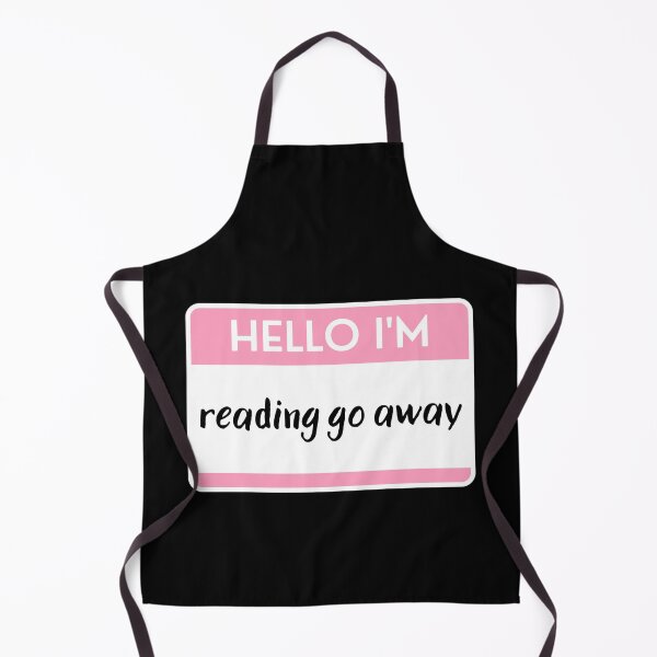 Item preview, Hello I'm Reading Go Away designed and sold by M-Artie.