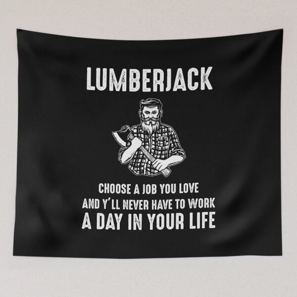 Item preview, Lumberjack Funny Saying Humour designed and sold by CuteDesigns1.